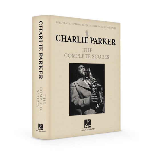 CHARLIE PARKER – THE COMPLETE SCORES