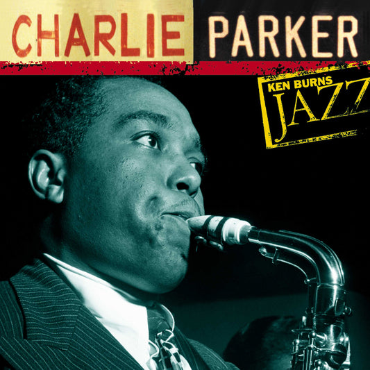 Charlie Parker: Ken Burns Jazz  CD