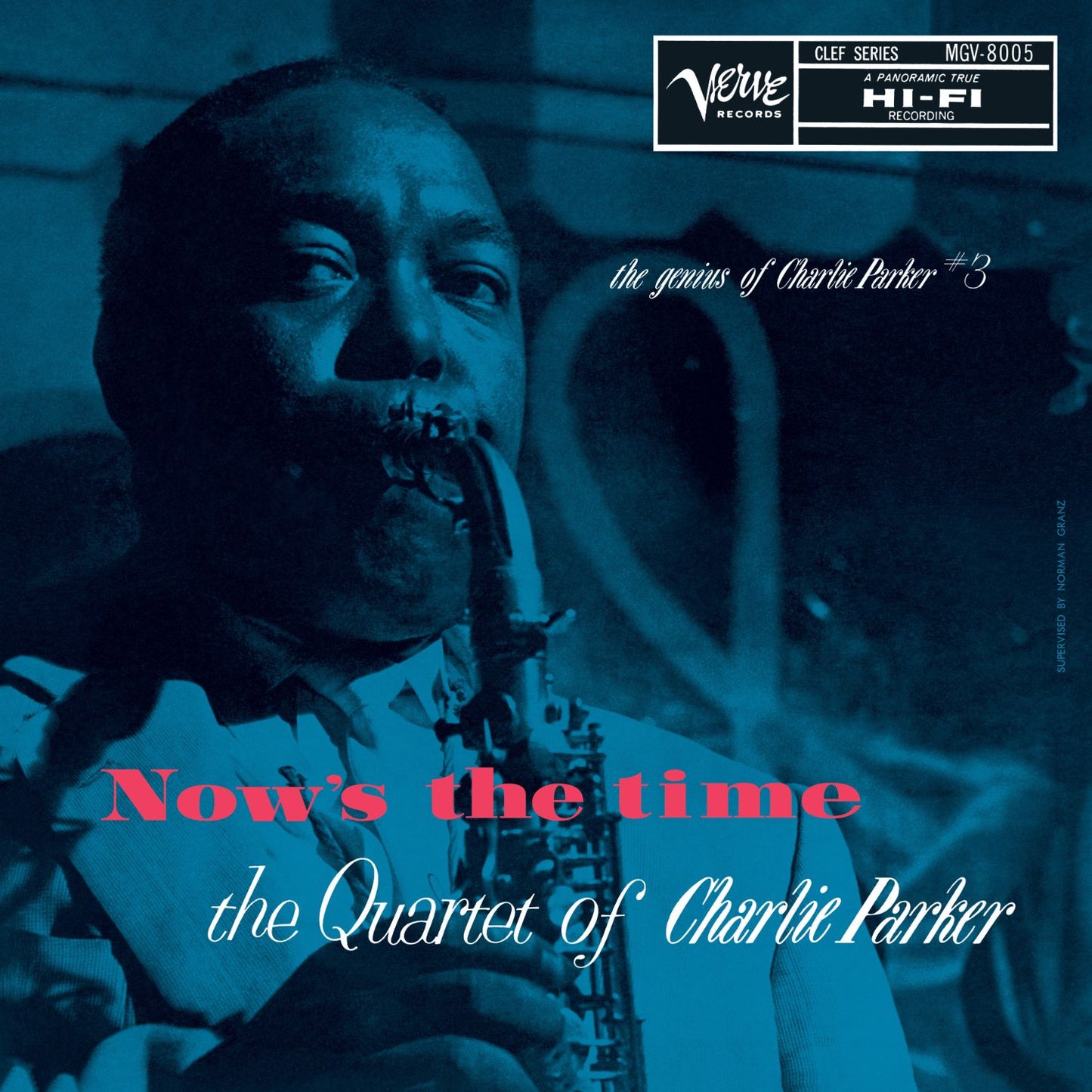 The Genius of Charlie Parker #3 – Now’s The Time – The Quartet of Charlie Parker LP